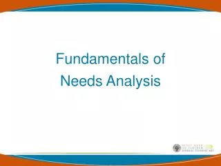Fundamentals of Needs Analysis