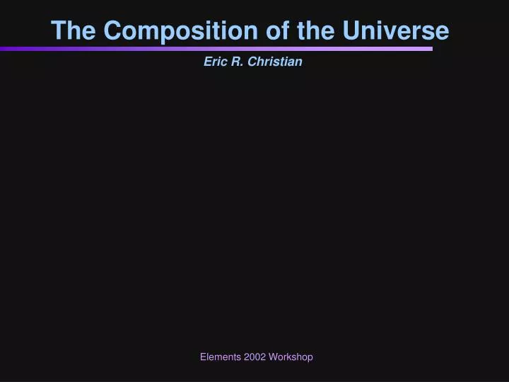 the composition of the universe