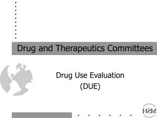 Drug and Therapeutics Committees