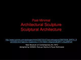 New Museum of Contemporary Art, NYC designed by SANAA: Kazuyo Sejima &amp; Ryue Nishizawa