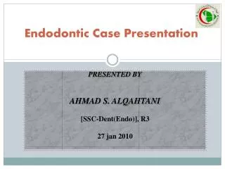 Endodontic Case Presentation