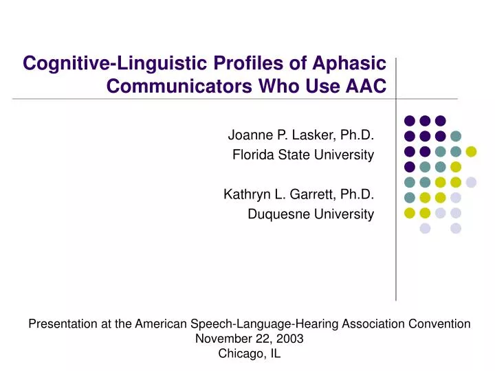 cognitive linguistic profiles of aphasic communicators who use aac