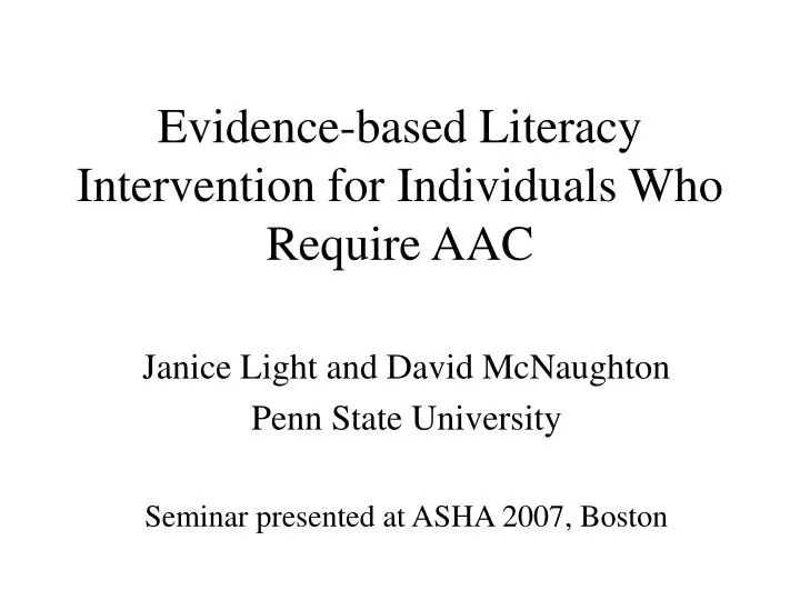 evidence based literacy intervention for individuals who require aac