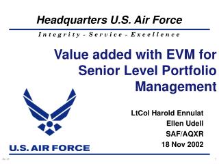 Value added with EVM for Senior Level Portfolio Management