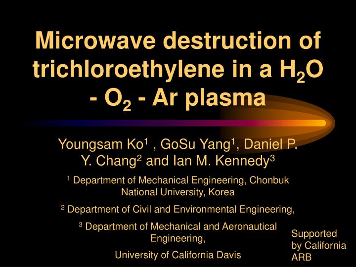 microwave destruction of trichloroethylene in a h 2 o o 2 ar plasma