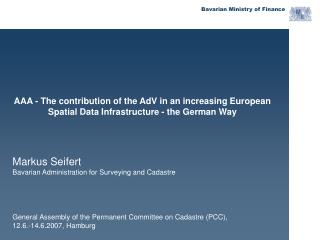 AAA - The contribution of the AdV in an increasing European Spatial Data Infrastructure - the German Way