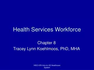 Health Services Workforce