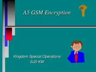 A5 GSM Encryption