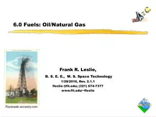 6.0 Fuels: Oil/Natural Gas