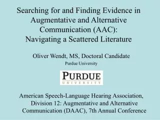 Searching for and Finding Evidence in Augmentative and Alternative Communication (AAC): Navigating a Scattered Literatu