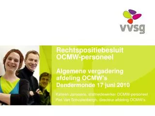 Rechtspositiebesluit OCMW-personeel Algemene vergadering afdeling OCMW’s Dendermonde 17 juni 2010