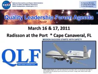 March 16 &amp; 17, 2011 Radisson at the Port * Cape Canaveral, FL