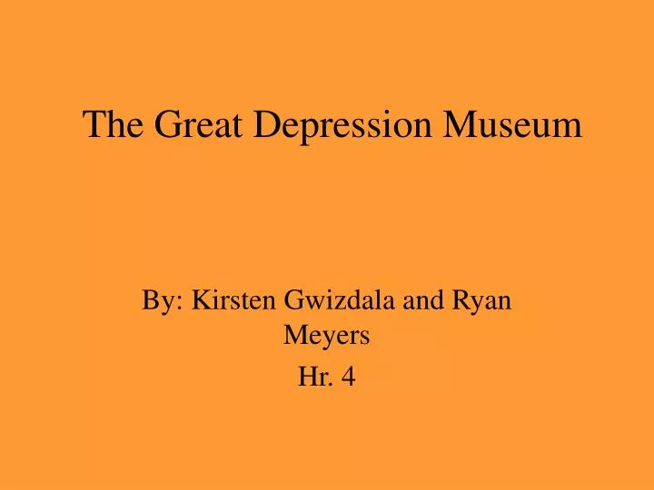 the great depression museum