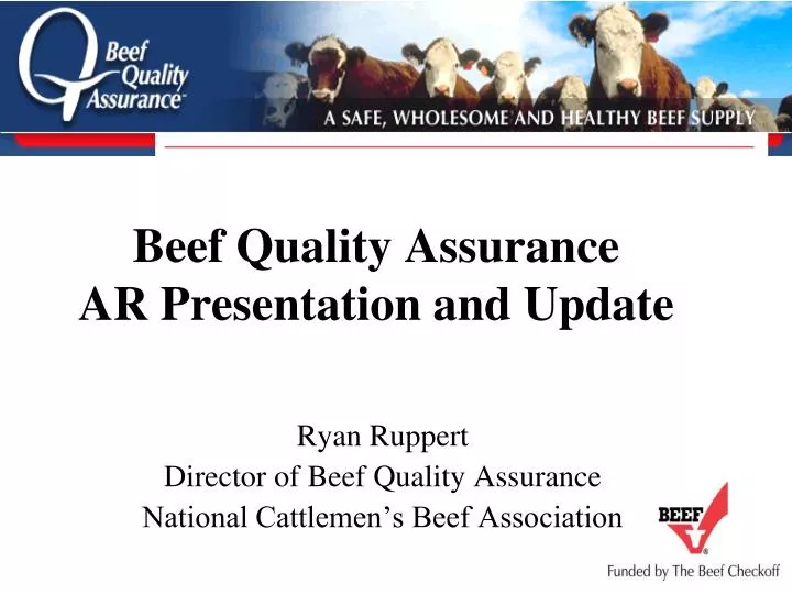 beef quality assurance ar presentation and update