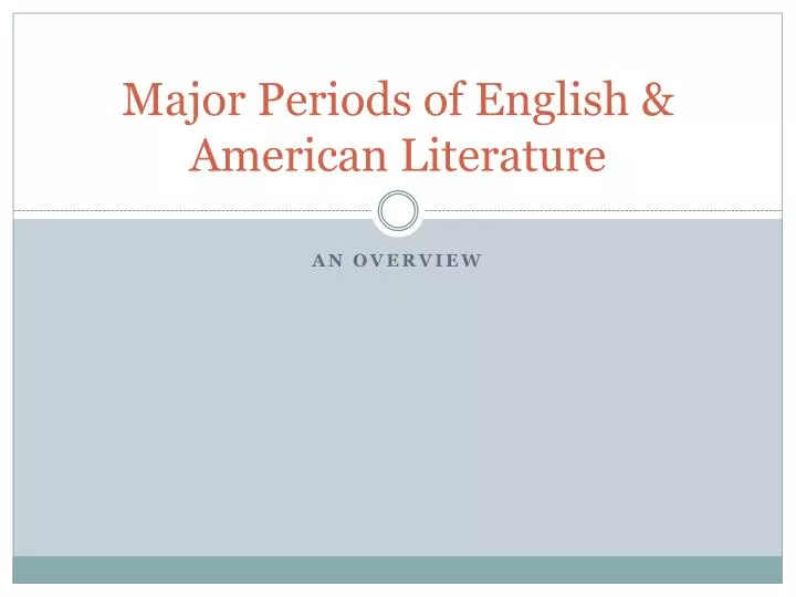 major periods of english american literature
