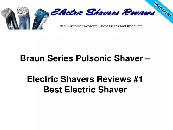 braun series pulsonic shaver electric shavers reviews 1 best electric shaver