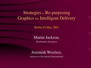 Strategies in Re-purposing Graphics for Intelligent Delivery
