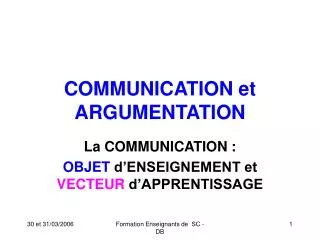 COMMUNICATION et ARGUMENTATION