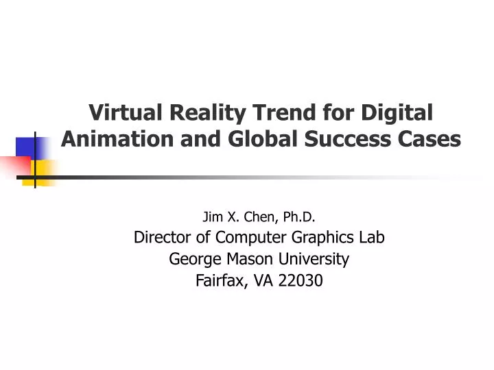 virtual reality trend for digital animation and global success cases