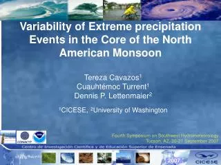 Variability of Extreme precipitation Events in the Core of the North American Monsoon