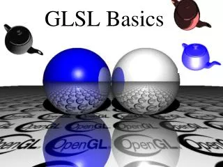 GLSL Basics