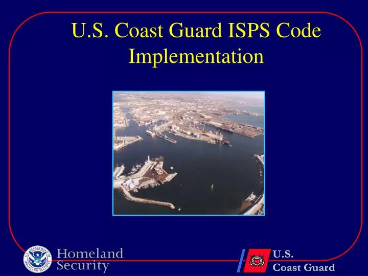 u s coast guard isps code implementation