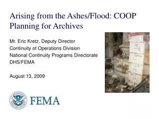 Arising from the Ashes/Flood: COOP Planning for Archives