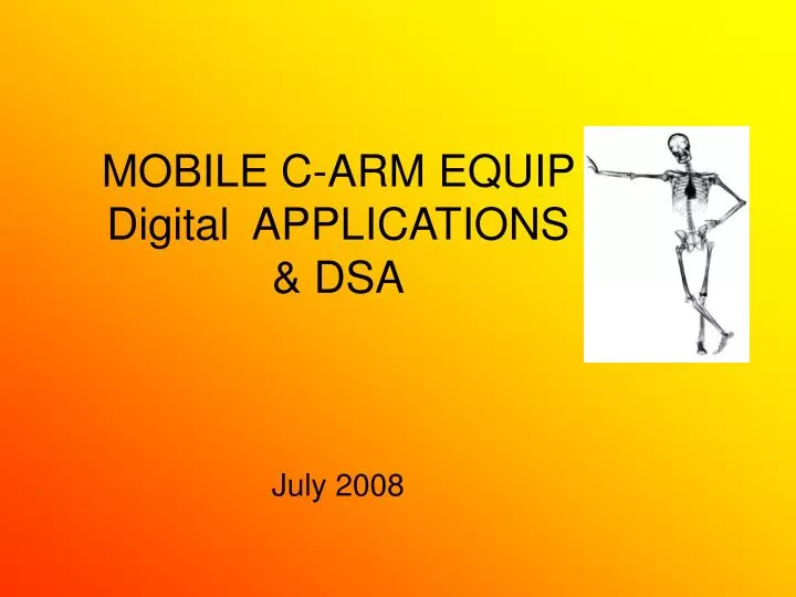 mobile c arm equip digital applications dsa