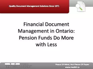 Financial Document Management in Ontario: Pension Funds do M