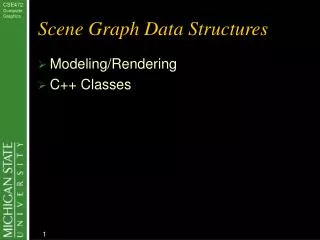 Scene Graph Data Structures