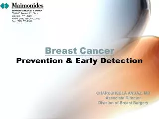 Breast Cancer Prevention &amp; Early Detection