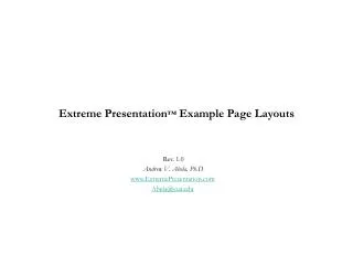 Extreme Presentation ™ Example Page Layouts