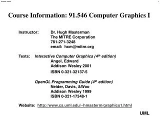 Course Information: 91.546 Computer Graphics I
