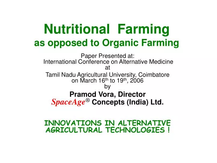 nutritional farming as opposed to organic farming