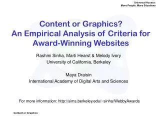 Content or Graphics? An Empirical Analysis of Criteria for Award-Winning Websites