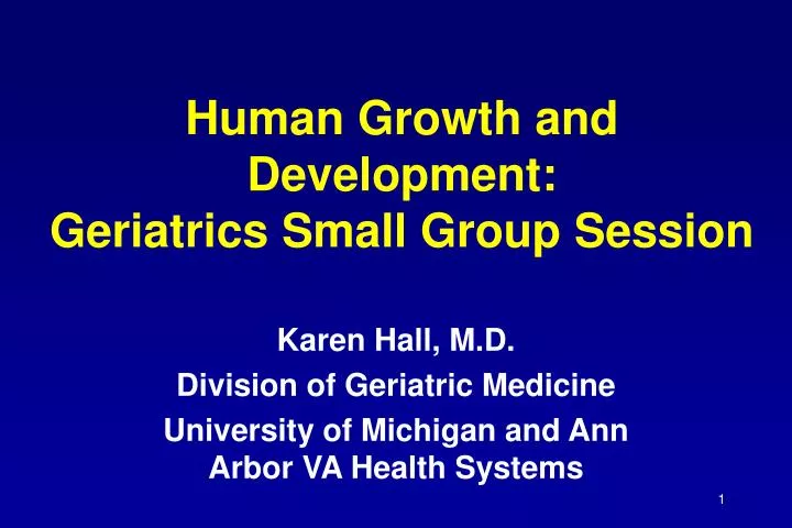 human growth and development geriatrics small group session