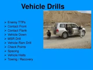 Vehicle Drills