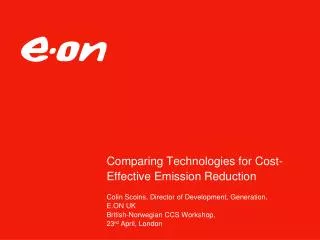 Comparing Technologies for Cost- Effective Emission Reduction