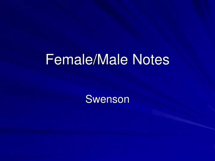 female male notes