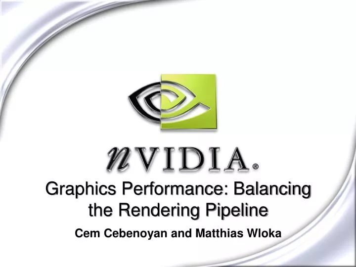 graphics performance balancing the rendering pipeline