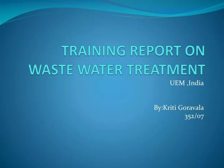 training report on waste water treatment