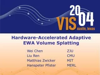 Hardware-Accelerated Adaptive EWA Volume Splatting