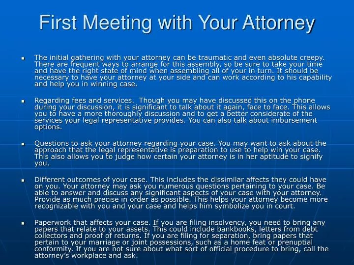 first meeting with your attorney