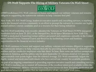 DS Wolf Supports The Hiring of Military Veterans On Wall