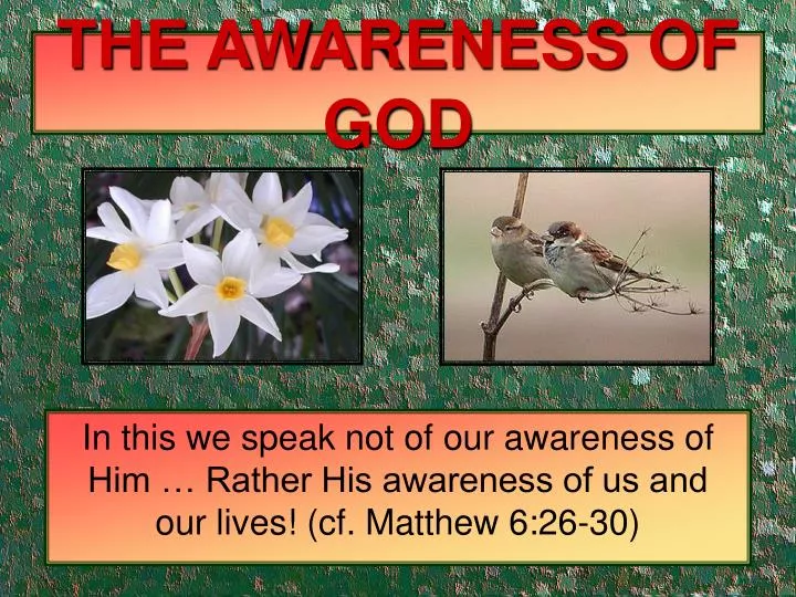 the awareness of god