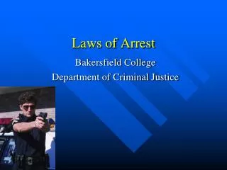 Laws of Arrest