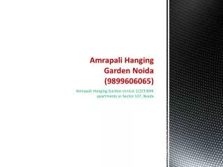 Amrapali Hanging Gardens - Confirm booking @ 9899303232