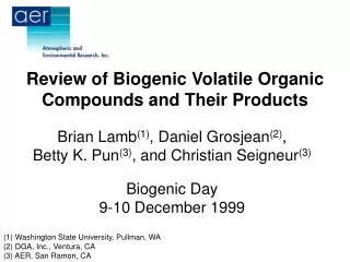 Review of Biogenic Volatile Organic Compounds and Their Products