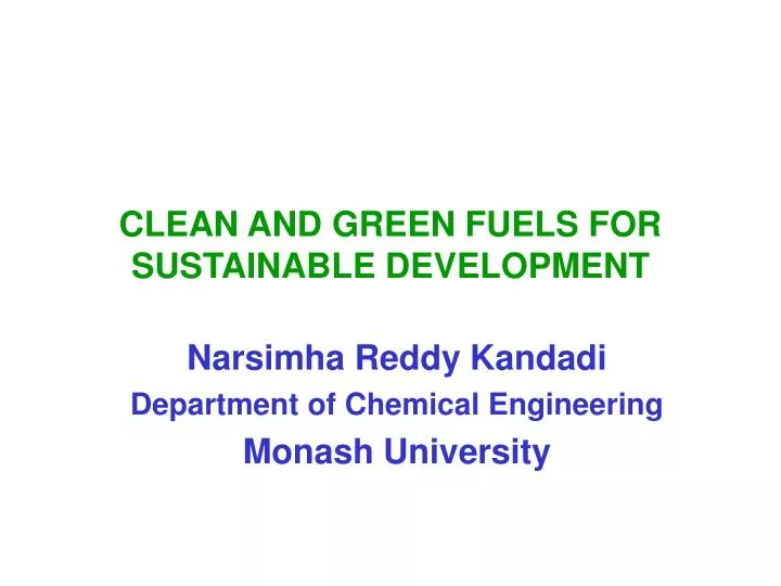 clean and green fuels for sustainable development