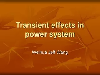 Transient effects in power system